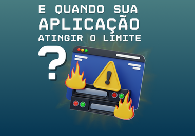 O que acontece se sua Aplicação atingir o limite?