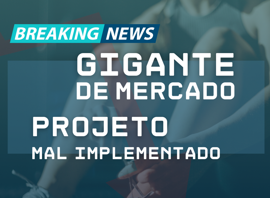 Até os gigantes erram, e caro