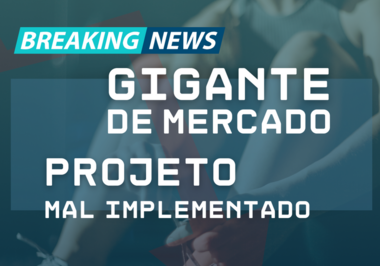 Até os gigantes erram, e caro