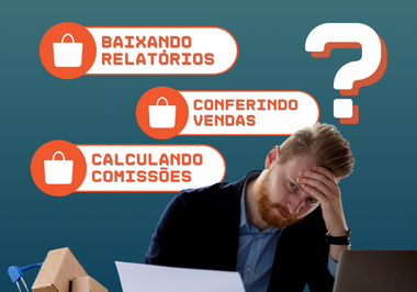 Sua equipe ainda perde horas baixando relatórios da Shopee, conferindo vendas e calculando comissões?
