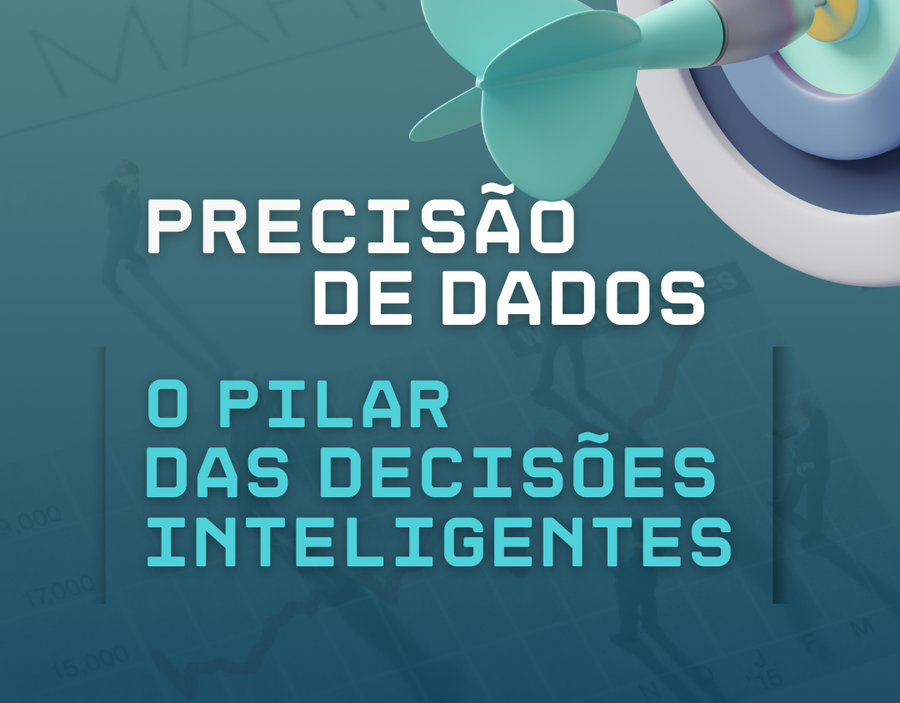 Toda decisão estratégica depende da qualidade da informação que a sustenta.
